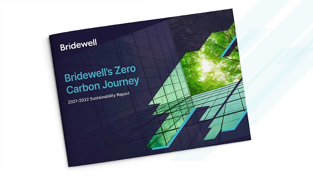 Bridewell's Zero Carbon Journey 2021-2022 Sustainability Report