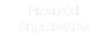 Financial Organisation Financial Organisation